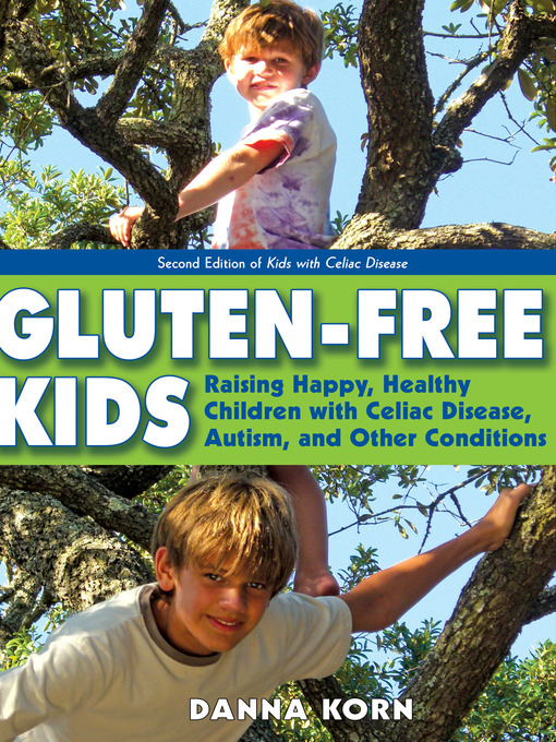Title details for Gluten-Free Kids by Danna Korn - Available